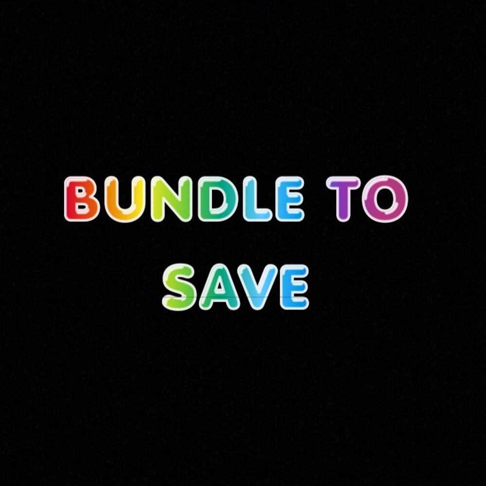 BUNDLE TO SAVE